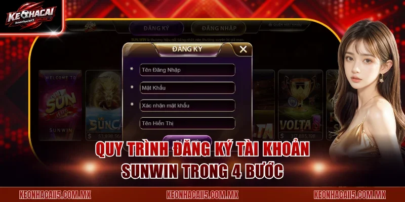 Quy trình đăng ký tài khoản Sunwin trong 4 bước